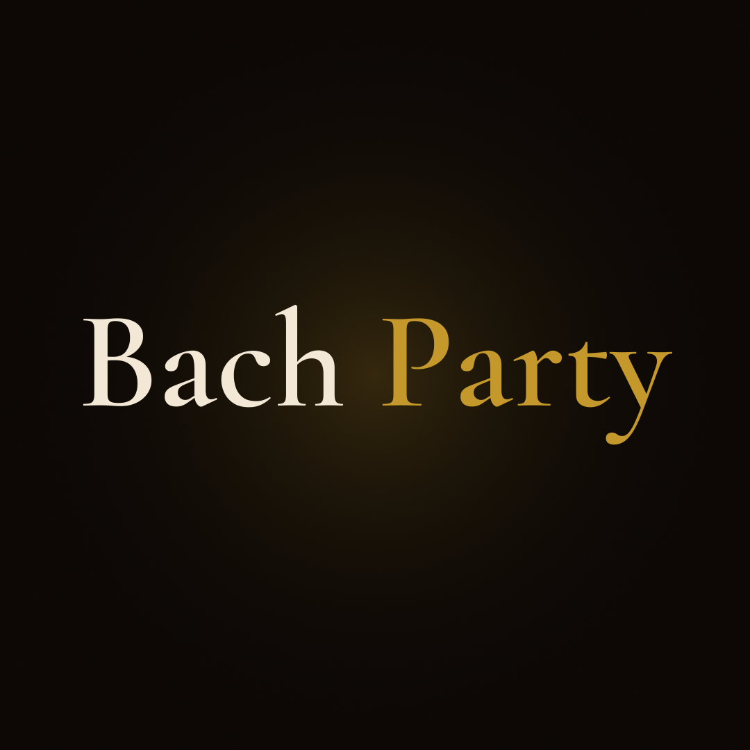 Bach Party